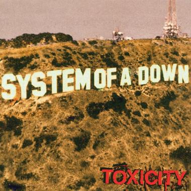 System Of A Down -  Toxicity